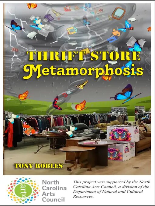 Title details for Thrift Store Metamorphosis by Tony Robles - Available